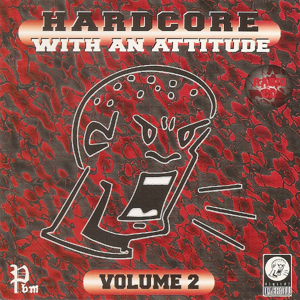 Hardcore With An Attitude Volume 2