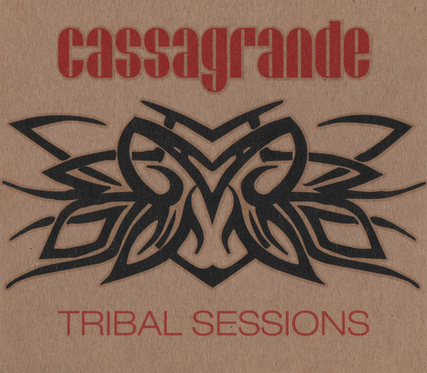 Cassagrande Tribal Sessions