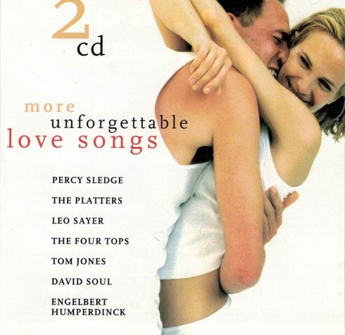 More Unforgettable Love Songs