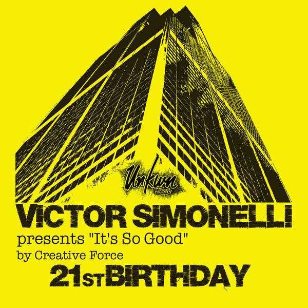 It's So Good (21st Birthday)
