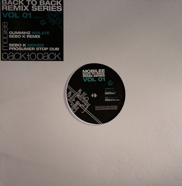 Mobilee Back To Back Remix Series Vol 01