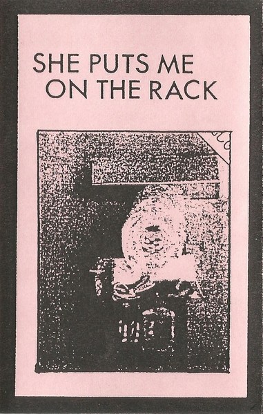 She Puts Me On The Rack