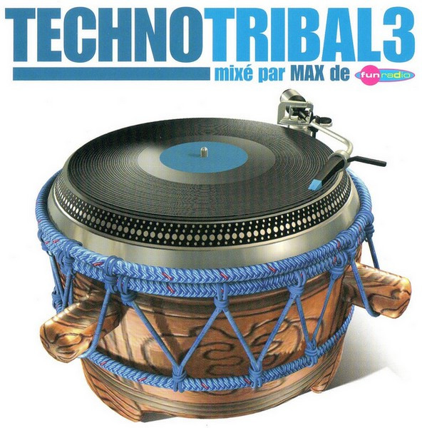 Techno Tribal 3