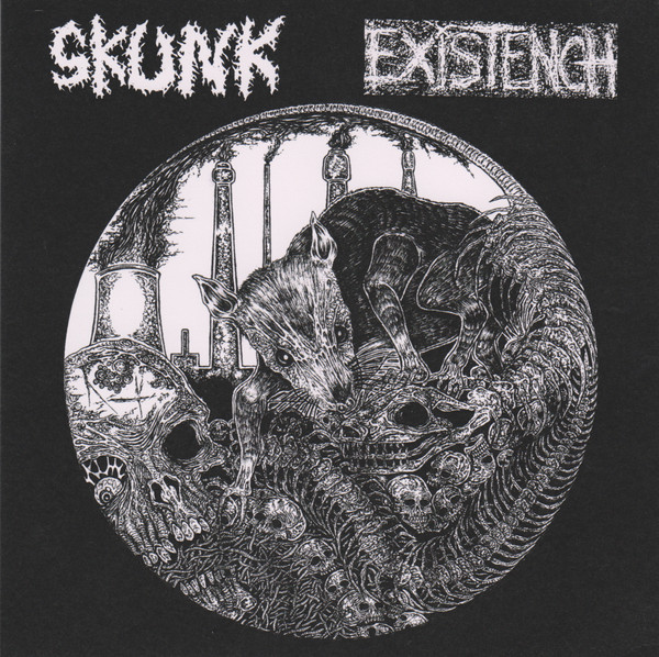 Skunk / Existench