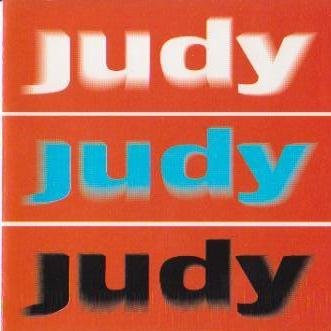 Judy Judy Judy