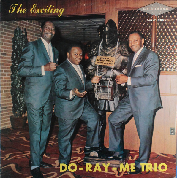 The Exciting Do-Ray-Me Trio