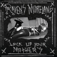 Lock Up Your Mother's