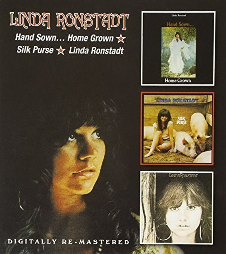 Hand Sown... Home Grown / Silk Purse / Linda Ronstadt