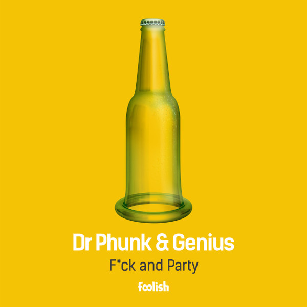 F*ck And Party