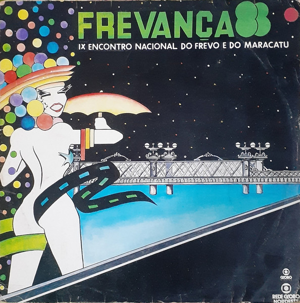 Frevança 88 - IX Encontro Nacional Do Frevo E Do Maracatu