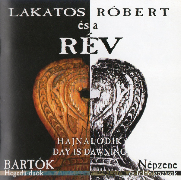 Hajnalodik = Day Is Dawning (Bartók Hegedű-Duók - Népzene És Feldolgozások)
