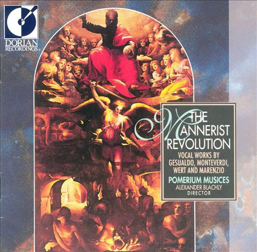 The Mannerist Revolution - Vocal Works