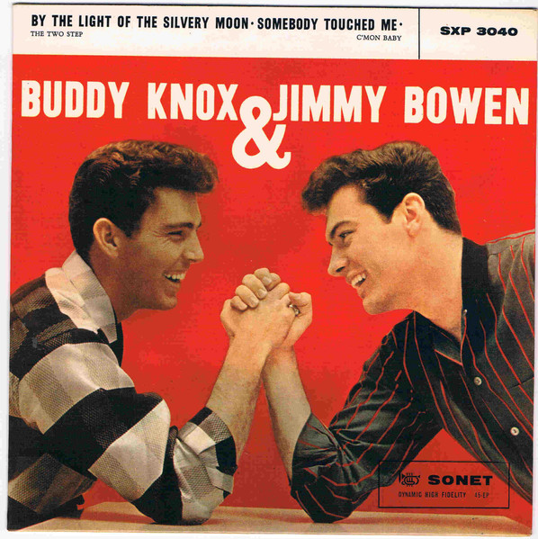 Buddy Knox & Jimmy Bowen