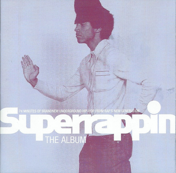 Superrappin (The Album)