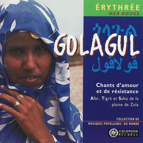 Golagul (Chants D'amour Et de Résistance)