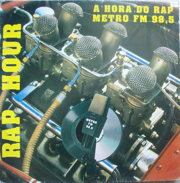 Rap Hour ( A Hora Do Rap Metro FM 98,5 )