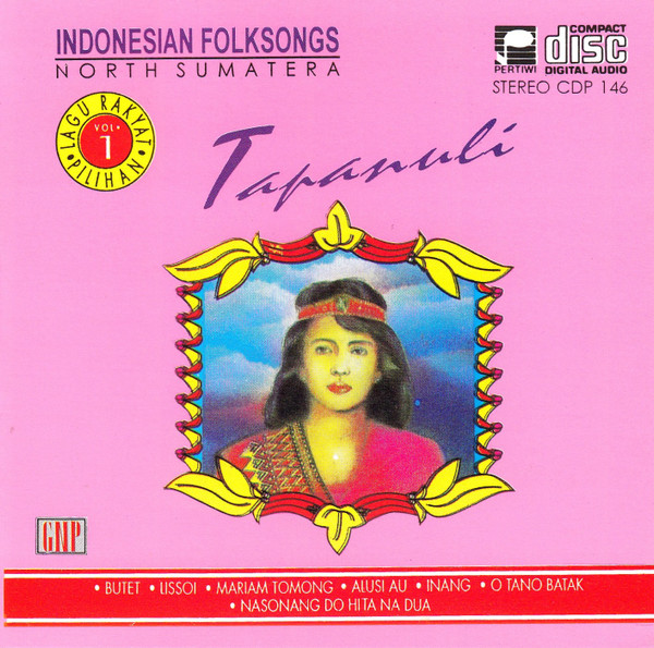 Indonesian Folksongs: North Sumatera / Tapanuli