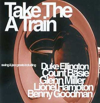 Take The A Train
