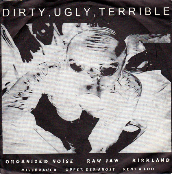 Dirty, Ugly, Terrible