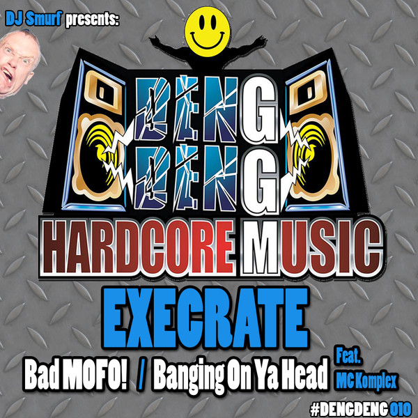 Bad MOFO! / Banging On Ya Head