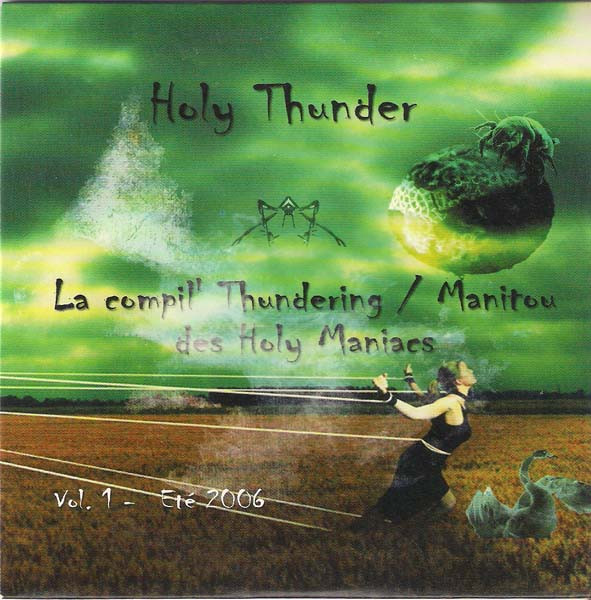 Holy Thunder Vol.1 - Eté 2006