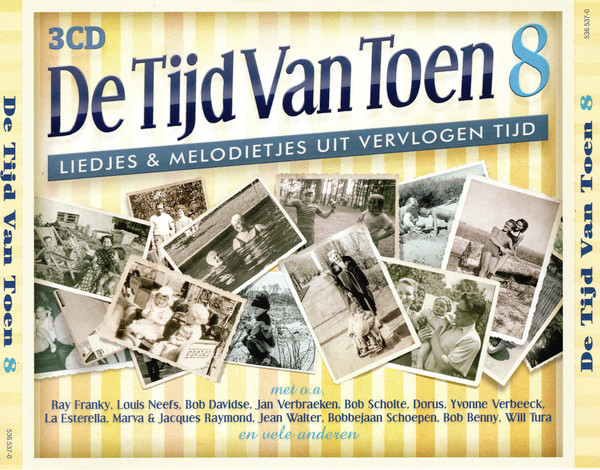 De Tijd Van Toen 8 (Liedjes & Melodietjes Uit Vervolgen Tijd)
