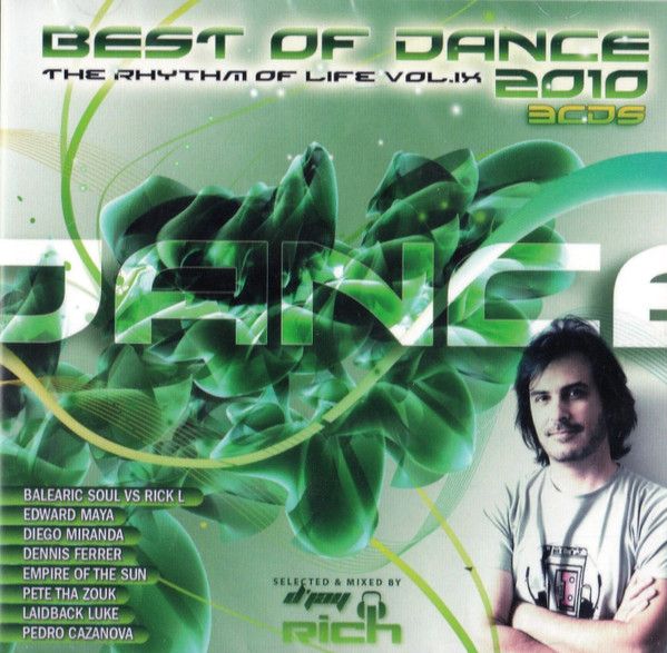 Best Of Dance 2010: The Rhythm Of Life Vol. IX