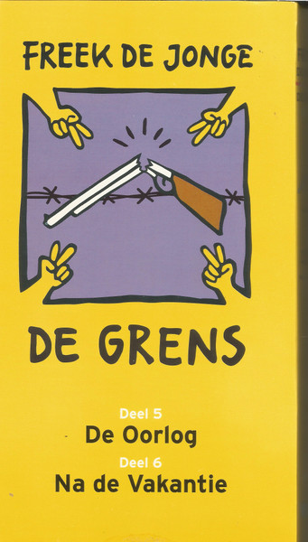 De Grens - Deel 5: De Oorlog / Deel 6: Na De Vakantie