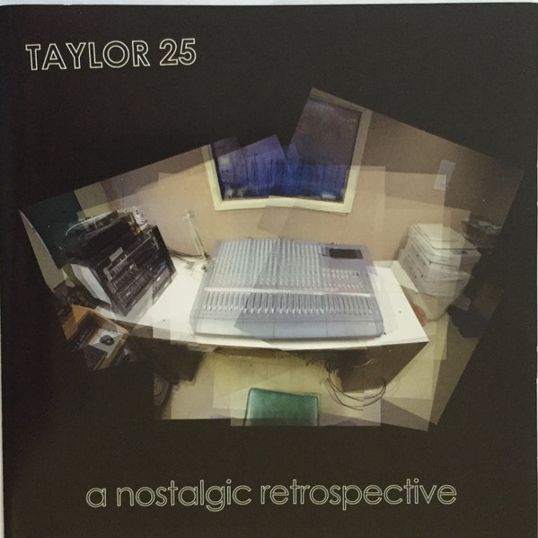 WUAG 103.1 FM Presents - Taylor 25 - A Nostalgic Retrospective