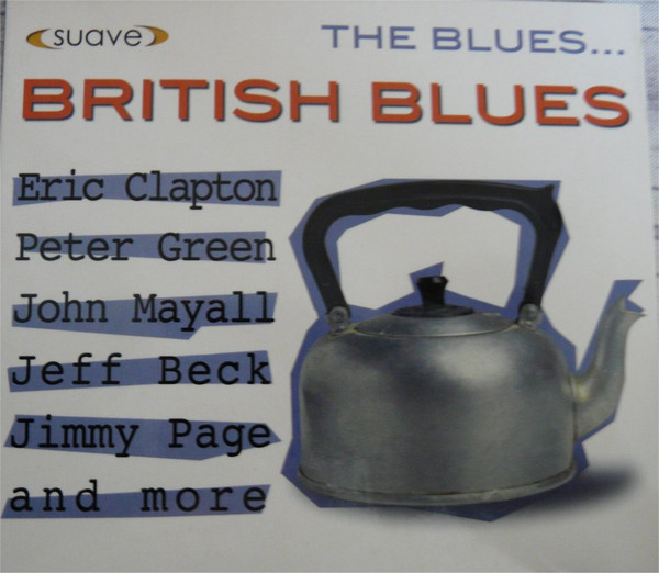 The Blues... British Blues