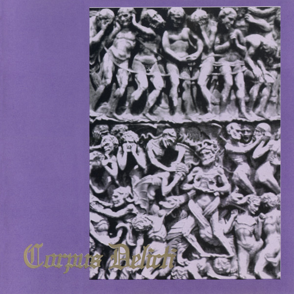 The History Of Corpus Delicti