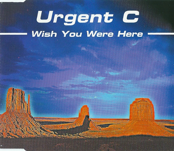 Wish You Were Here