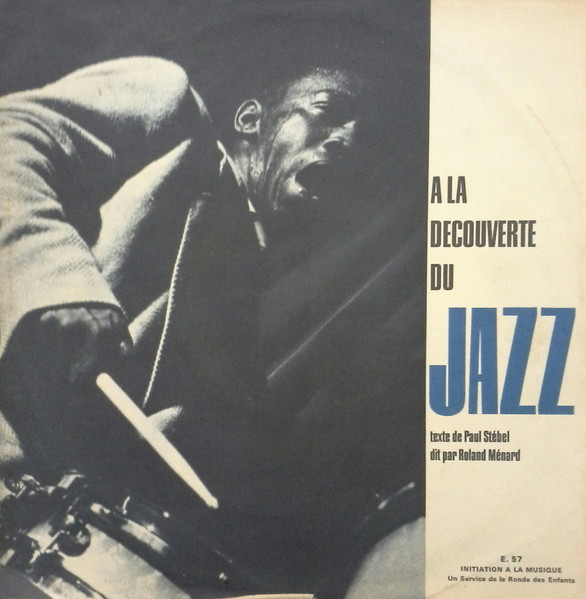 A La Decouverte Du Jazz