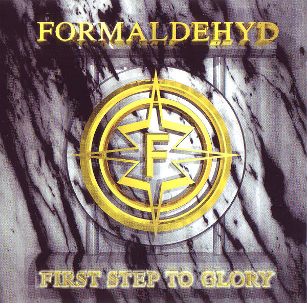 Formaldehyd - First Step To Glory