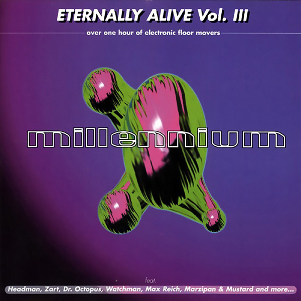 Eternally Alive Vol. III