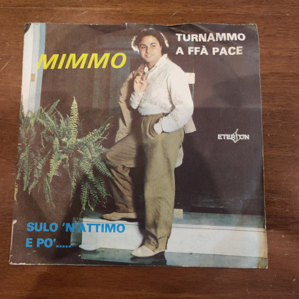 Turnammo A Ffà Pace / Sulo N'Attimo E Po'.....