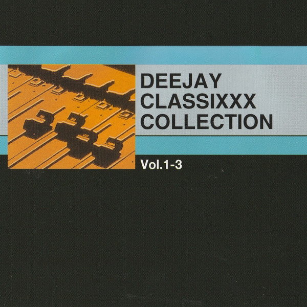 Deejay Classixxx Collection Vol.1-3