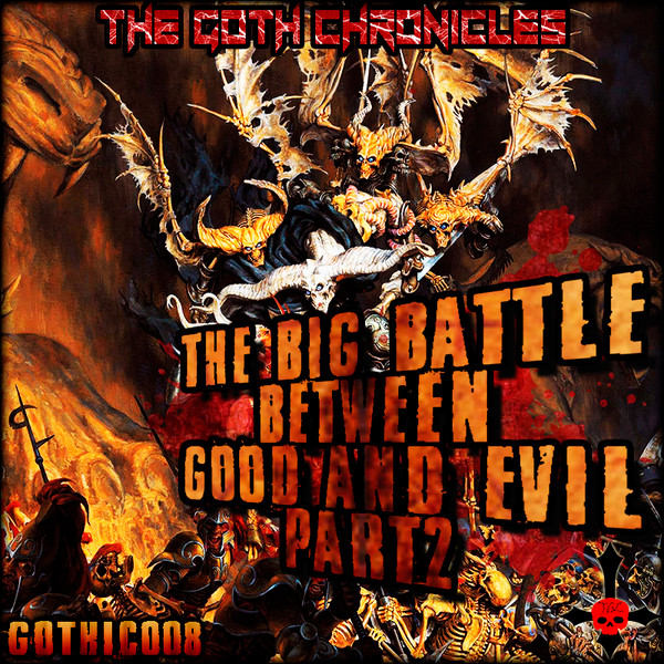 The Big Battle Between Good And Evil Part 2