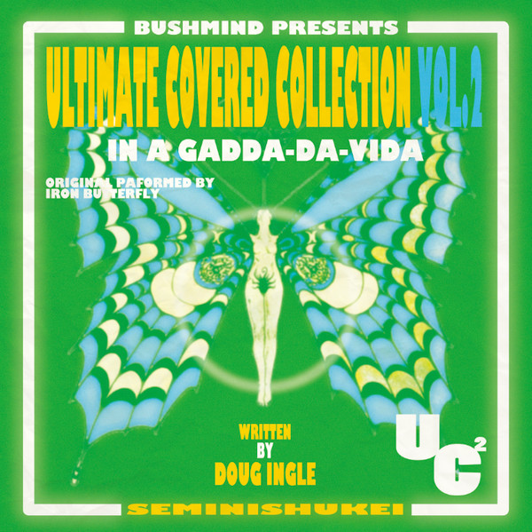 Ultimate Covered Collection Vol.2 - In A Gadda-Da-Vida