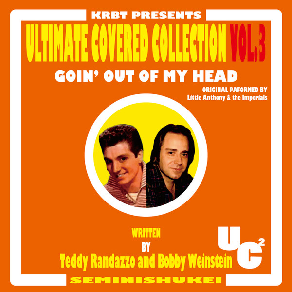 Ultimate Covered Collection Vol.3 - Going Out Of My Head