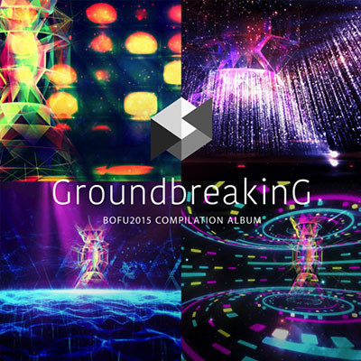 Groundbreaking -Bof2015 Compilation Album-