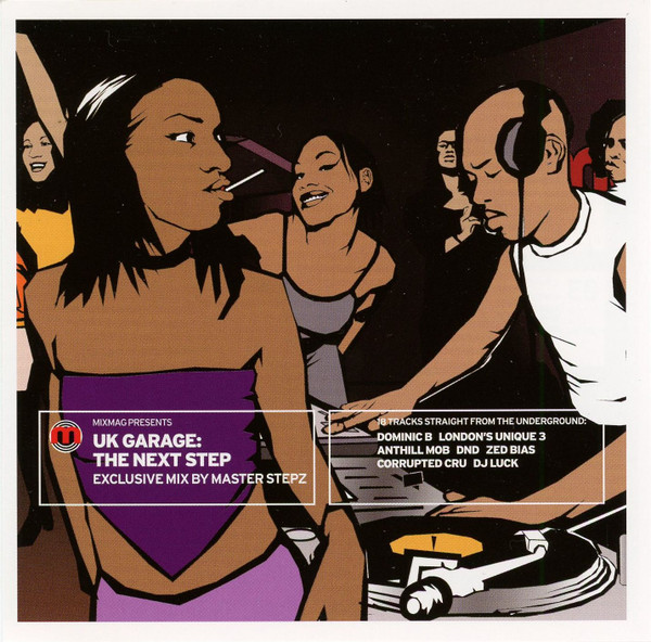 UK Garage: The Next Step