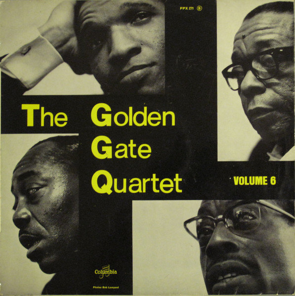 The Golden Gate Quartet - Volume 6