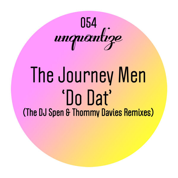 Do Dat (The DJ Spen & Thommy Davies Remixes)