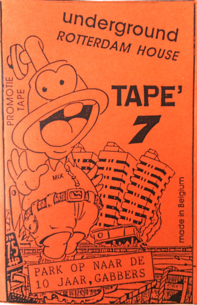 Underground Rotterdam House Tape' 7