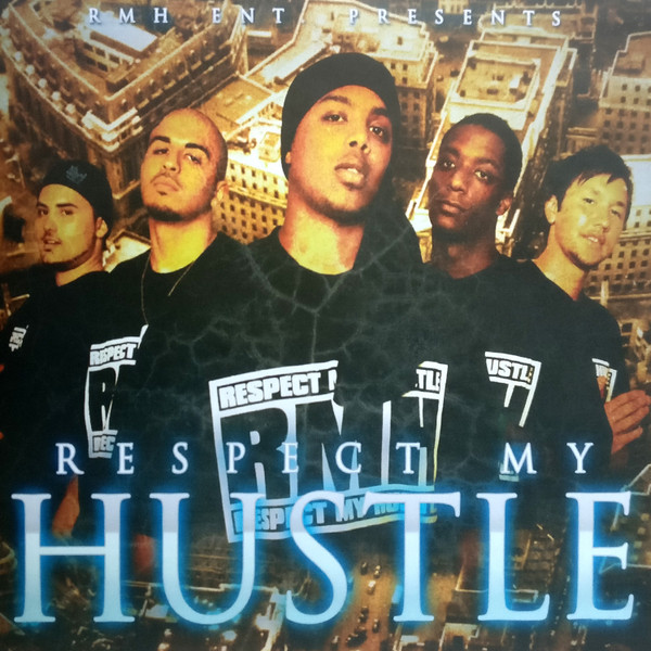 Respect My Hustle