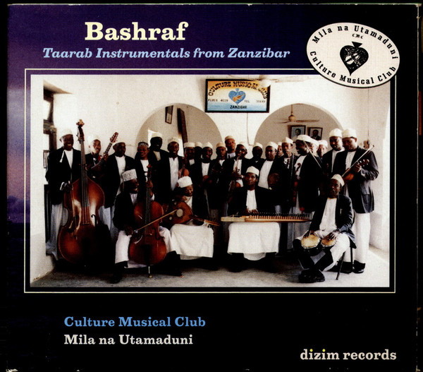 Bashraf - Taarab Instrumentals From Zanzibar