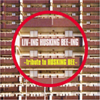 Liv-Ing Husking Bee-Ing~Tribute To Husking Bee~