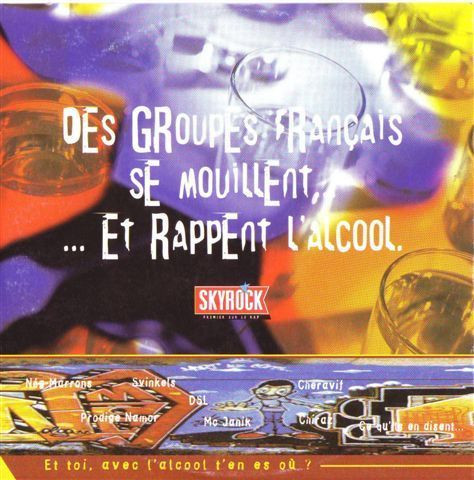 Des Groupes Français Se Mouillent... ...Et Rappent L'Alcool