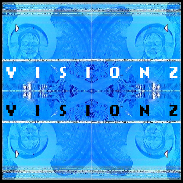 Visionz [Remixes] 